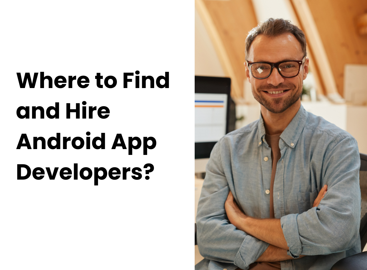 Hire Android app developers