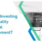 Why Investing in Quality Dental Equipment