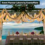 No.1 Best Event Planner in Lahore – Eventaffairs for Exceptional Experiences