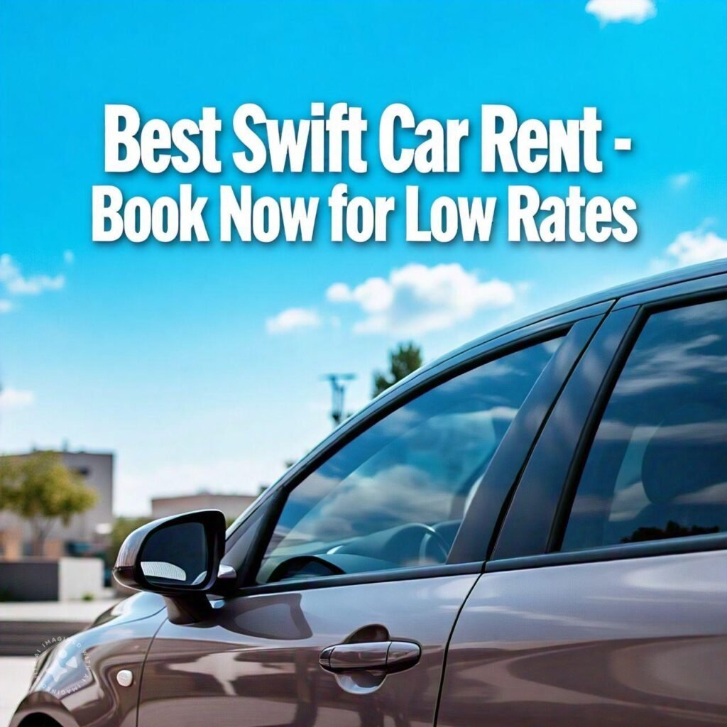 swift car rent price