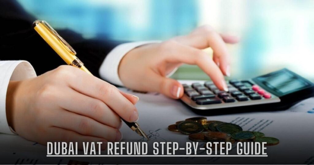 Dubai VAT Refund