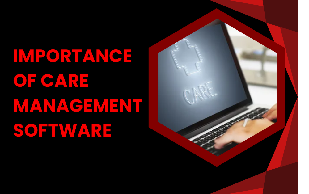 Care Management Software